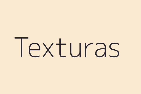 Texturas