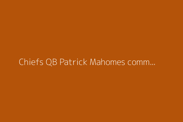 Chiefs QB Patrick Mahomes comments on incredible catch at NFL FLAG Championships