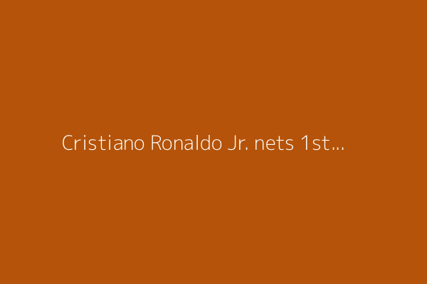 Cristiano Ronaldo Jr. nets 1st Portugal U15s goals