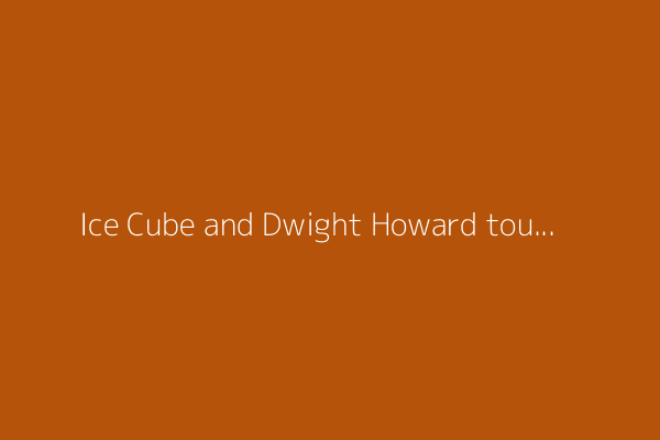 Ice Cube and Dwight Howard tout Big3's potential during festive Intuit Dome visit
