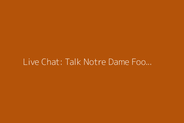 Live Chat: Talk Notre Dame Football with Eric Hansen