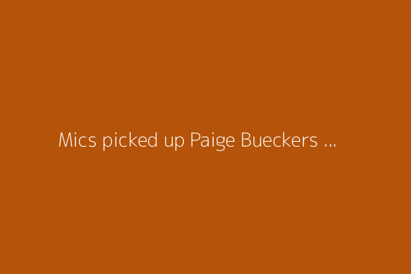 Mics picked up Paige Bueckers hysterically ratting out a Lynx player to a ref