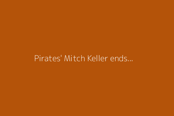 Pirates&#39; Mitch Keller ends 15-start winless streak