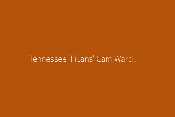 Tennessee Titans&#39; Cam Ward on Calvin Ridley: &#39;Never threw to a receiver like him&#39;