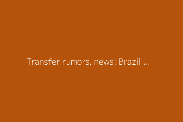 Transfer rumors, news: Brazil clubs eye Ronaldo for Club World Cup