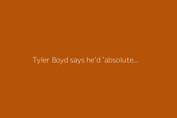 Tyler Boyd says he’d ‘absolutely’ play for Steelers — could Pittsburgh bring the WR home?