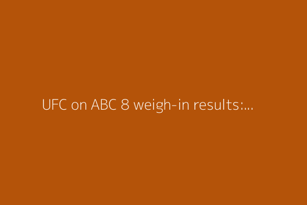UFC on ABC 8 weigh-in results: Jamahal Hill, Khalil Rountree Jr. on point for Baku debut