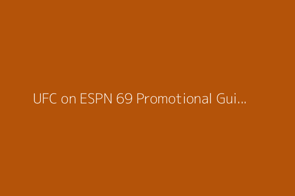 UFC on ESPN 69 Promotional Guidelines Compliance pay: &#39;TUF&#39; winners take home $21,000