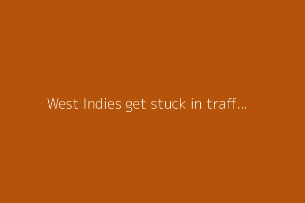 West Indies get stuck in traffic to cause delay to final ODI against England