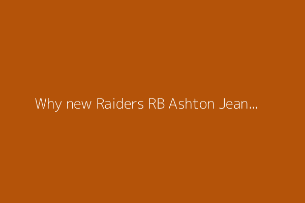 Why new Raiders RB Ashton Jeanty &#39;wasn&#39;t willing&#39; to give up No. 2 jersey