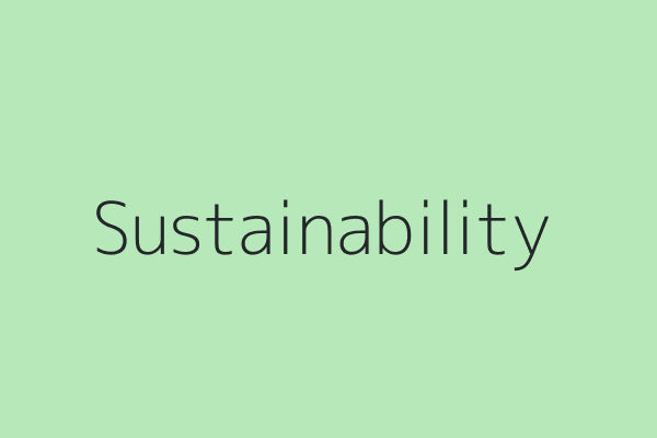 Sustainability