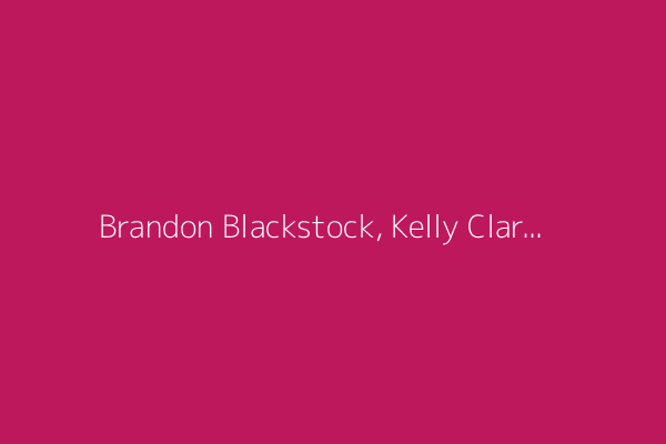 Brandon Blackstock, Kelly Clarkson's ex-husband and father of her 2 children, dead at 48