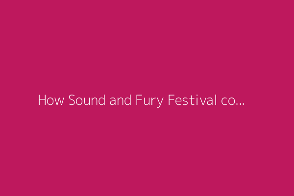 How Sound and Fury Festival continues to thrive on the bleeding edge of hardcore's evolution