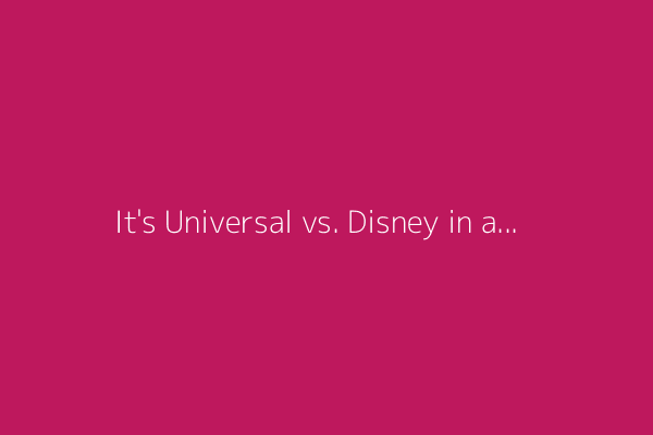 It's Universal vs. Disney in an epic 'prize fight' for theme park dominance in Florida