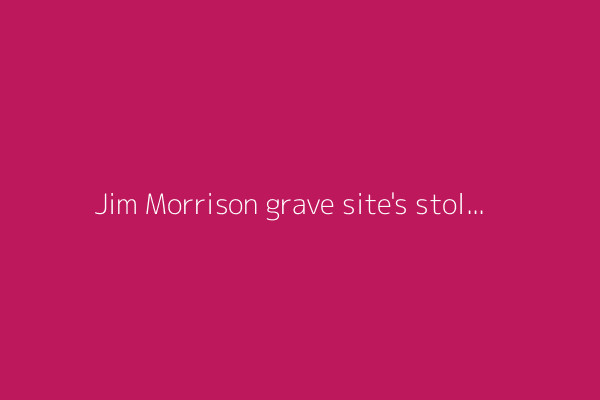 Jim Morrison grave site's stolen bust recovered 'by chance' almost four decades later