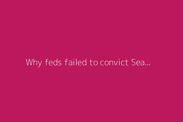 Why feds failed to convict Sean 'Diddy' Combs on biggest charges. 'The government overreached'
