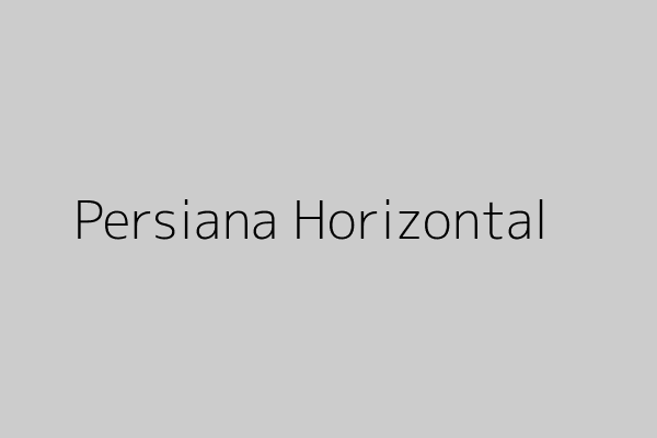 Persiana Horizontal