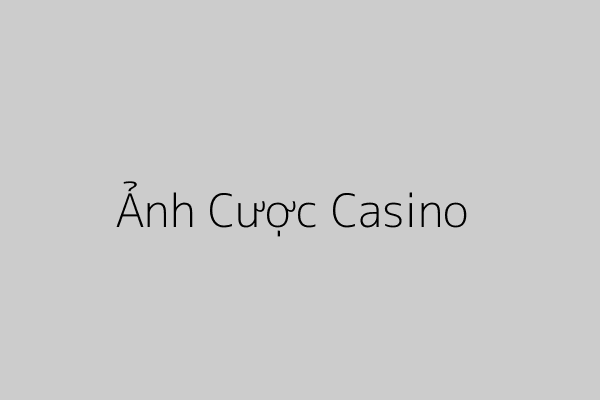 Hình ảnh casino online