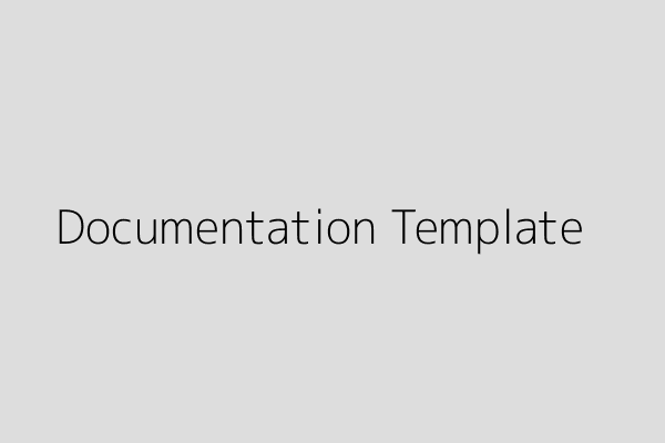 Documentation Template