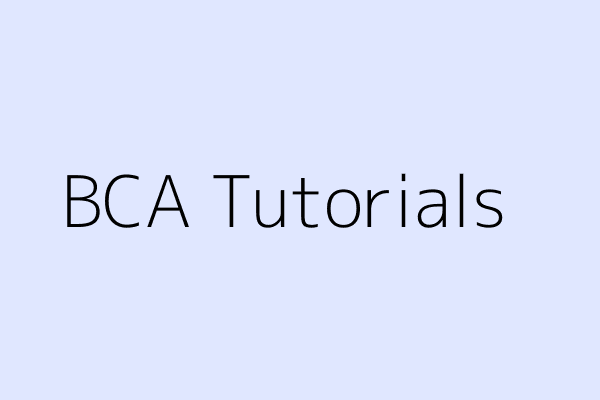 BCA Tutorials for Computer Science Students