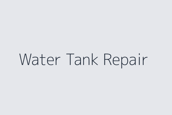 Water Tank Repair
