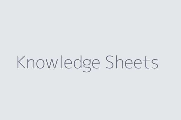 Knowledge Sheets