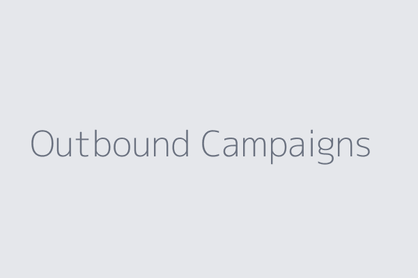 Outbound Campaigns