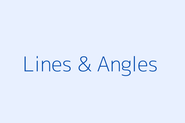 Grade 8 Lines and Angles