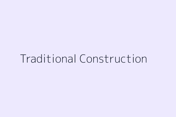 111827&text=Traditional+Construction