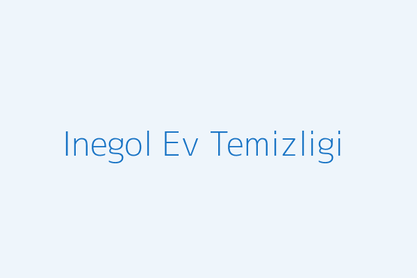 İnegöl ev temizliği