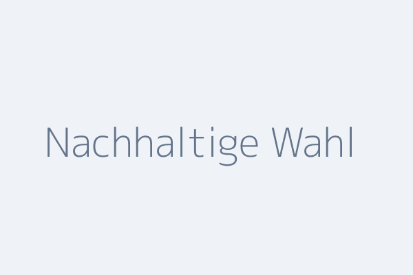 Nachhaltige Wahl