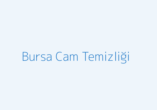 Bursa inşaat sonrası temizlik cam alanı görseli