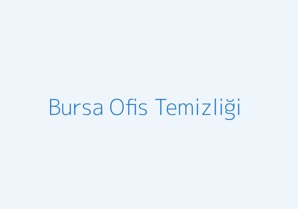 Bursa ofis temizliği çalışma alanı görseli