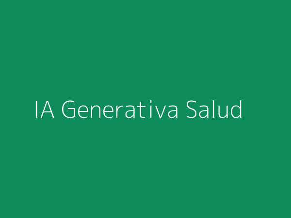 IA Generativa en salud pública