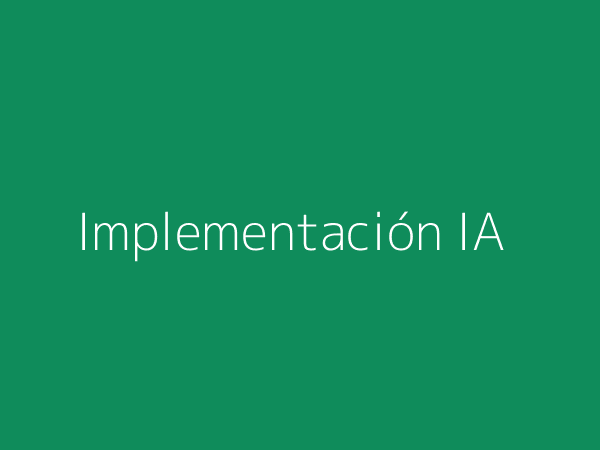 Implementación de IA