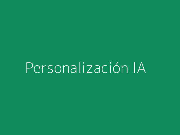 Personalización con IA