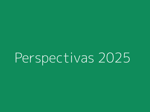 Perspectivas para abril 2025