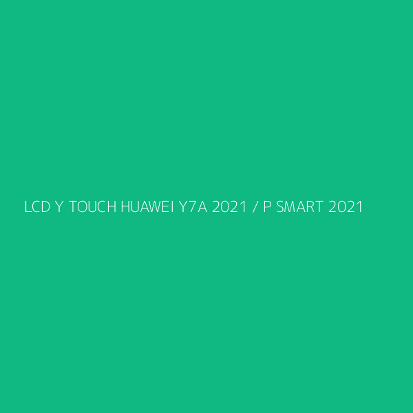 LCD Y TOUCH HUAWEI Y7A 2021 / P SMART 2021