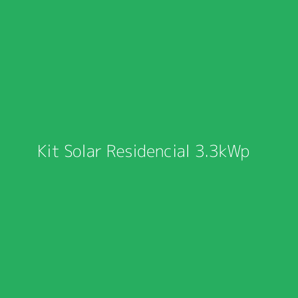 Kit Energia Solar Residencial 3.3kWp
