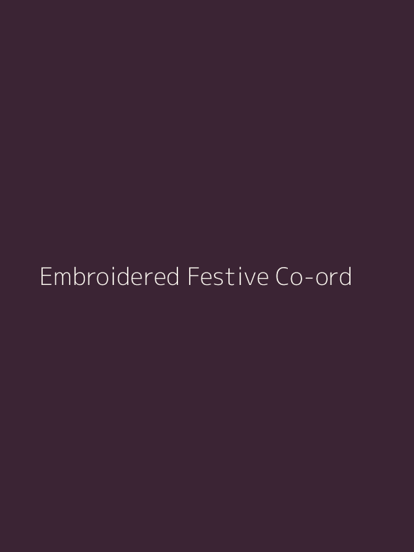 Embroidered Festive Co-ord Set