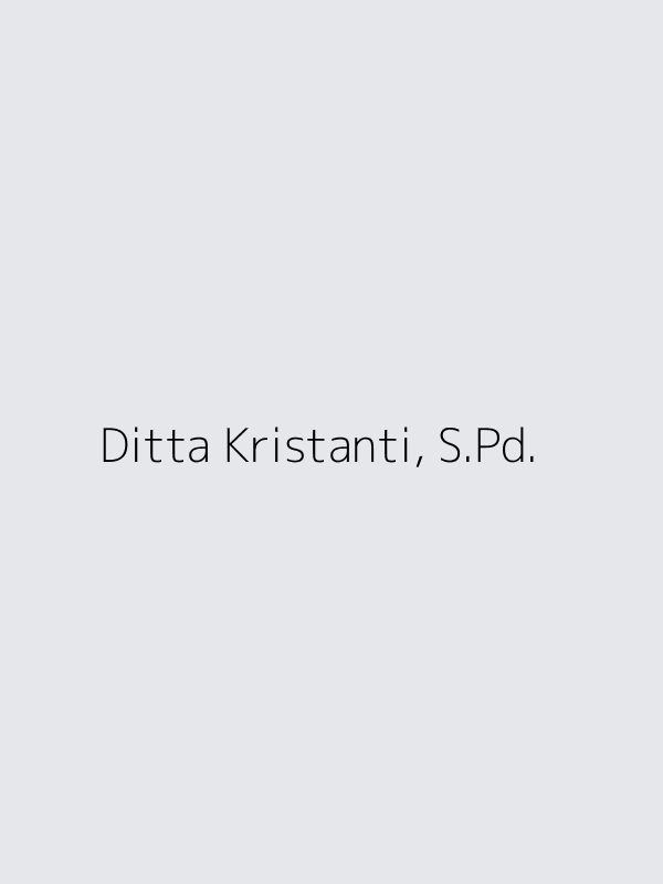 Ditta Kristanti, S.Pd.