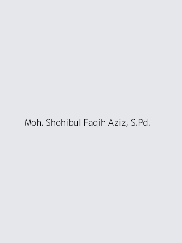 Moh. Shohibul Faqih Aziz, S.Pd.