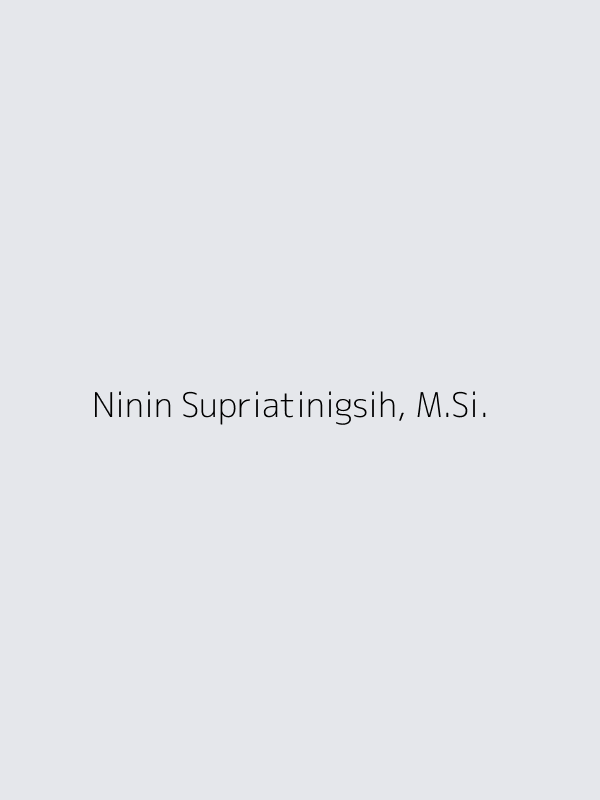 Ninin Supriatinigsih, M.Si.