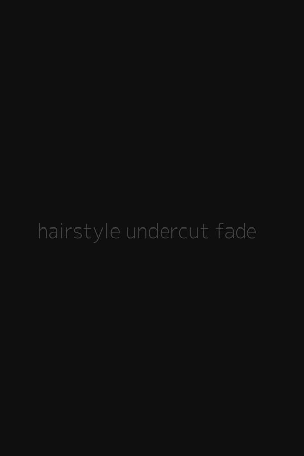 hairstyle undercut fade