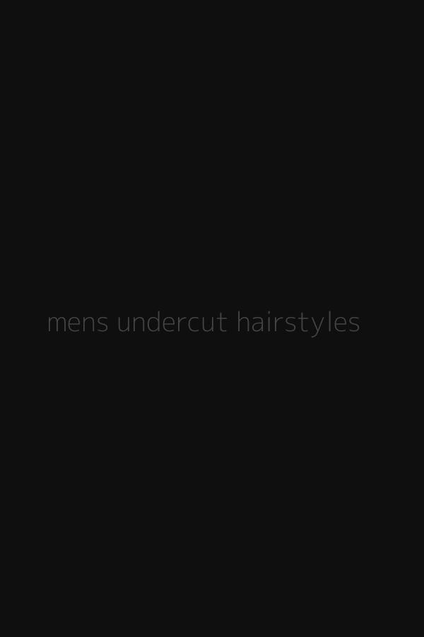 mens undercut hairstyles