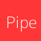 Pipe