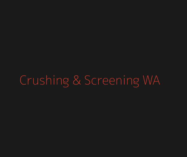 Crushing and Screening Contractor Western Australia mine site aggregate production