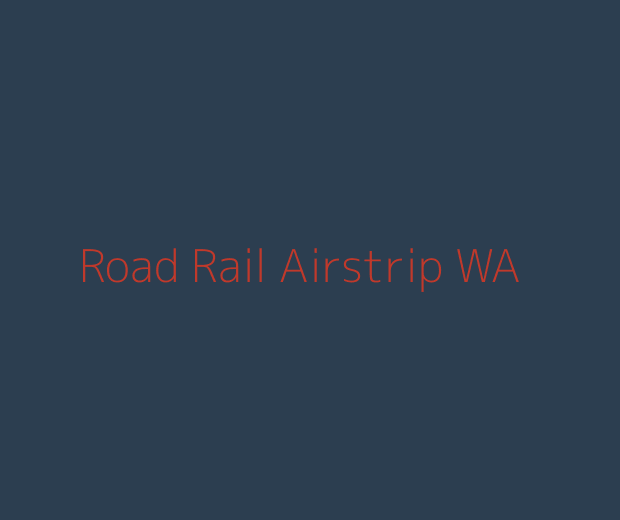 Haul road rail formation and airstrip construction contractor Western Australia mining