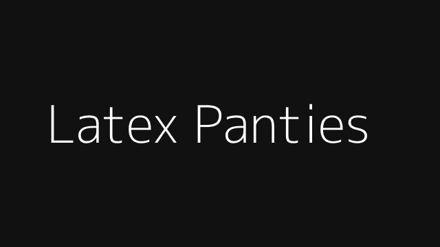 Latex Panties