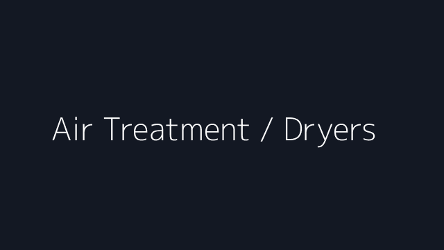 Air Treatment / Dryers